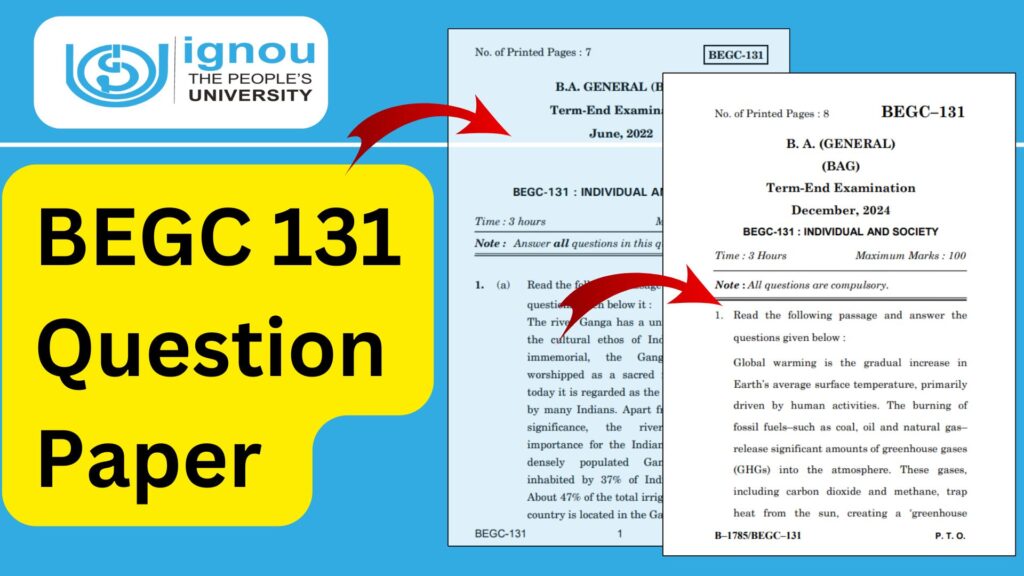 BEGC 131 Question Paper 2025 – Download PDFs, Exam Pattern, Previous Year Papers, and More