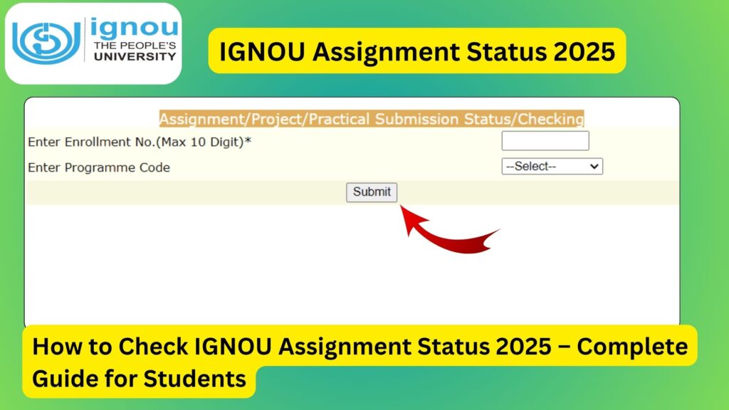 How to Check IGNOU Assignment Status 2025 – Complete Guide for Students