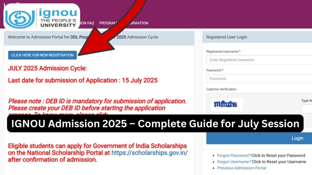 IGNOU Admission 2025 – Complete Guide for July Session