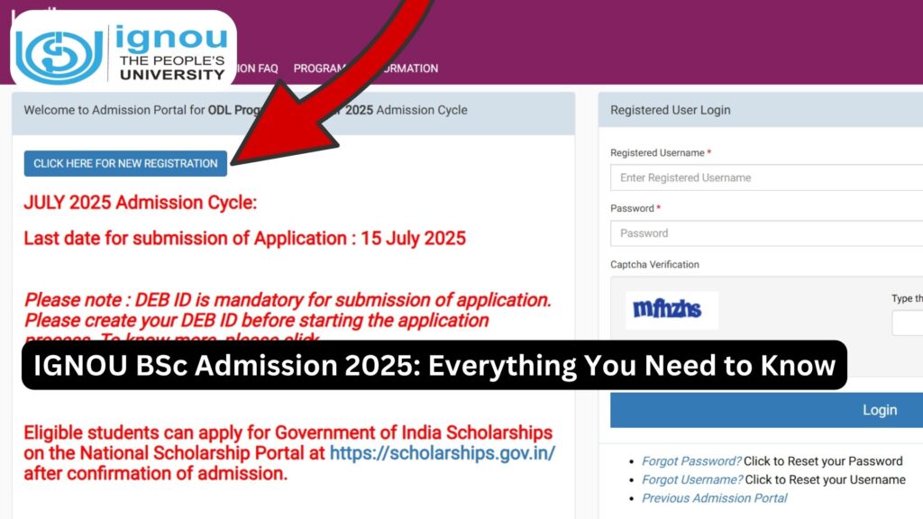 IGNOU BSc Admission 2025: Everything You Need to Know