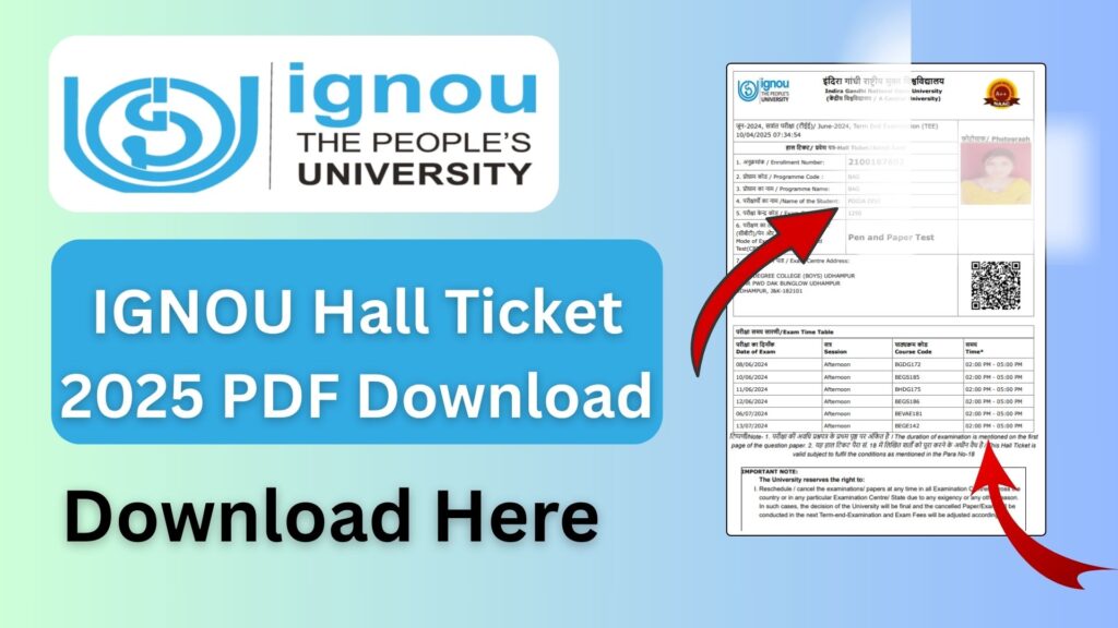 IGNOU Hall Ticket 2025 PDF Download – Complete Student Guide