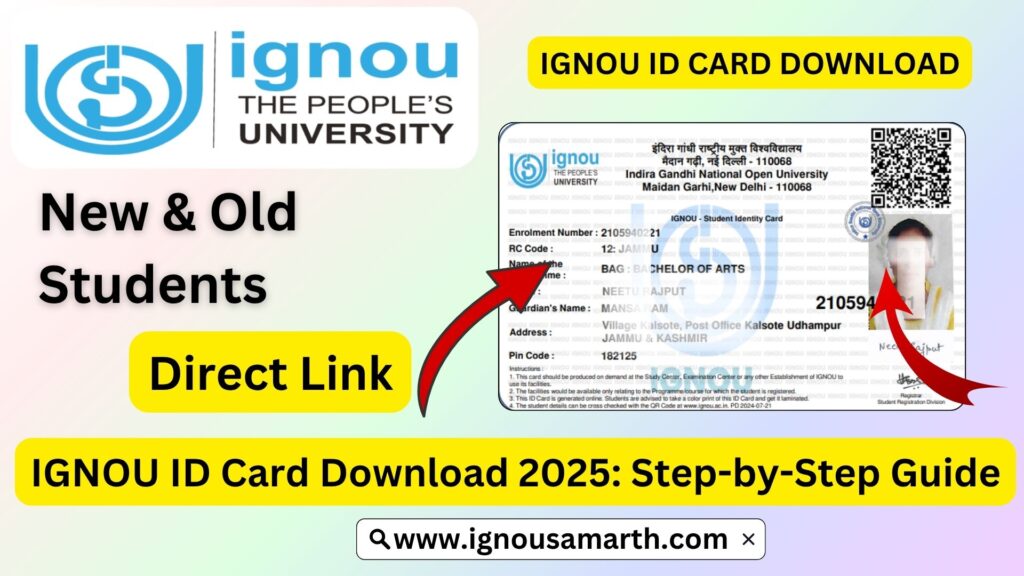 IGNOU ID Card Download 2025 – A Complete Step-by-Step Guide