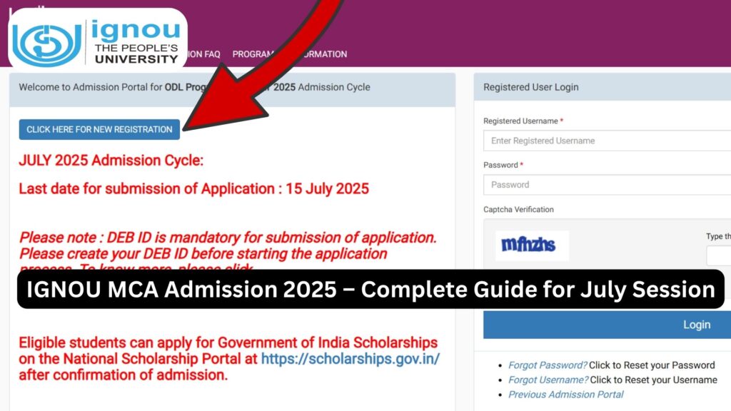 IGNOU MCA Admission 2025 – Complete Guide for July Session