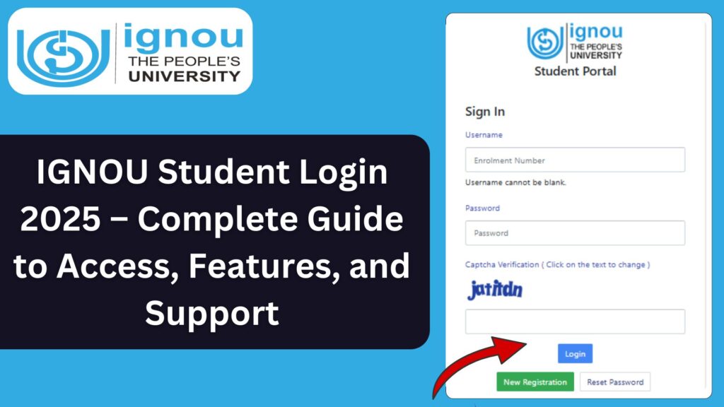 IGNOU Student Login 2025 – Complete Guide to Access, Features, and Support