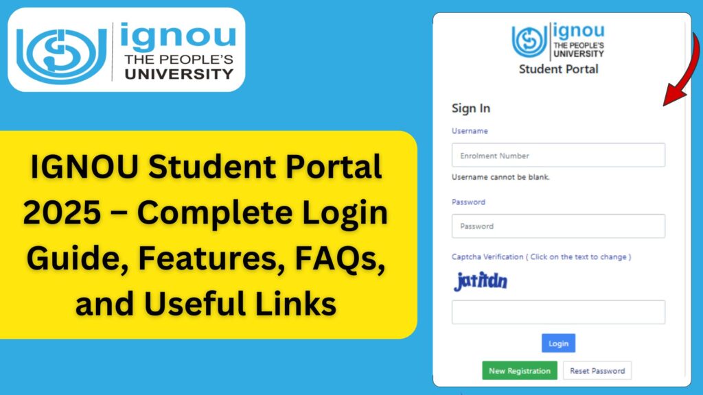 IGNOU Student Portal 2025 – Complete Login Guide, Features, FAQs, and Useful Links