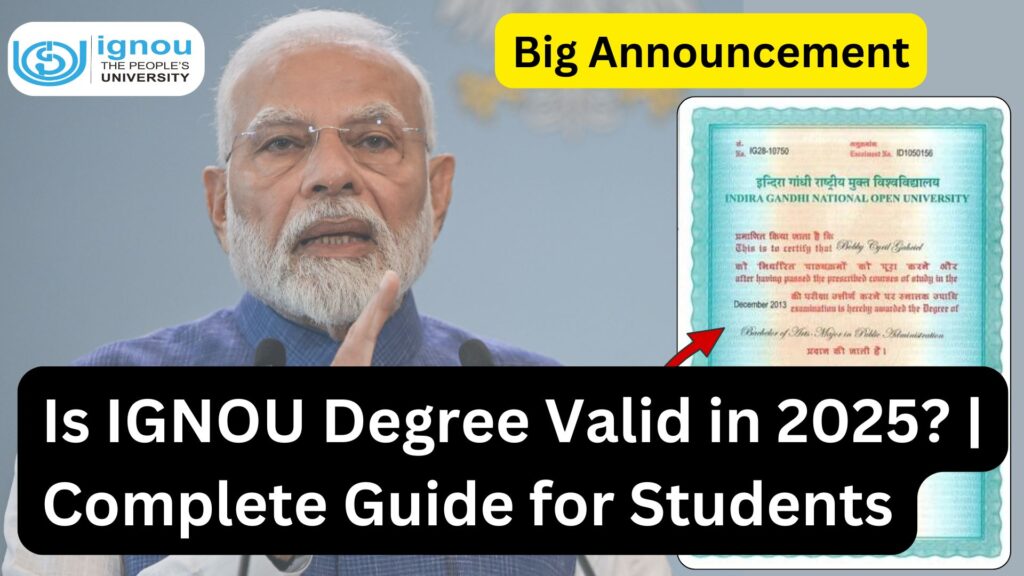 Is IGNOU Degree Valid in 2025? | Complete Guide for Students