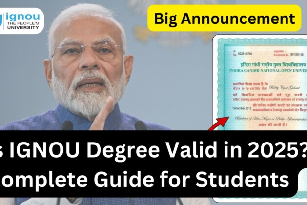 Is IGNOU Degree Valid in 2025? | Complete Guide for Students