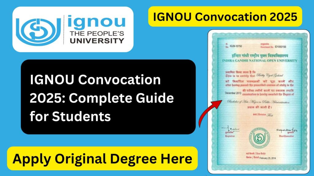 IGNOU Convocation 2025: Complete Guide for Students
