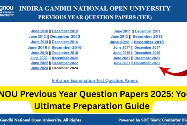 IGNOU Previous Year Question Papers 2025: Your Ultimate Preparation Guide