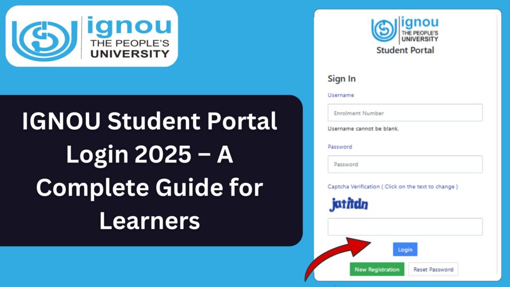 IGNOU Student Portal Login 2025 – A Complete Guide for Learners