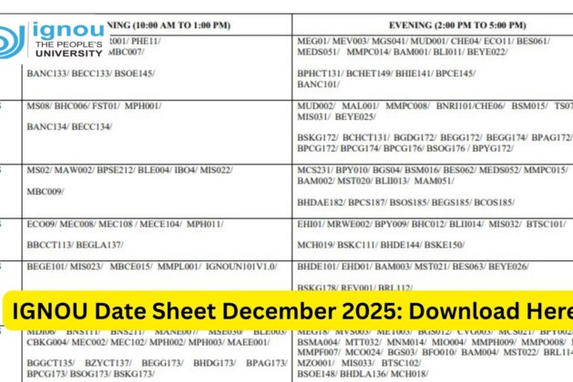 IGNOU Date Sheet December 2025: Complete Guide for Students