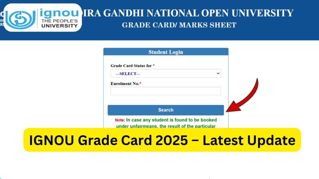 IGNOU Grade Card Status 2025: Complete Guide for Students