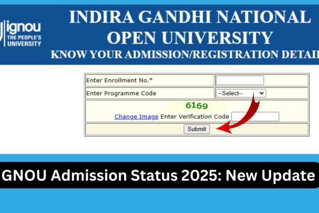 IGNOU Admission Status 2025: Complete Guide for Students