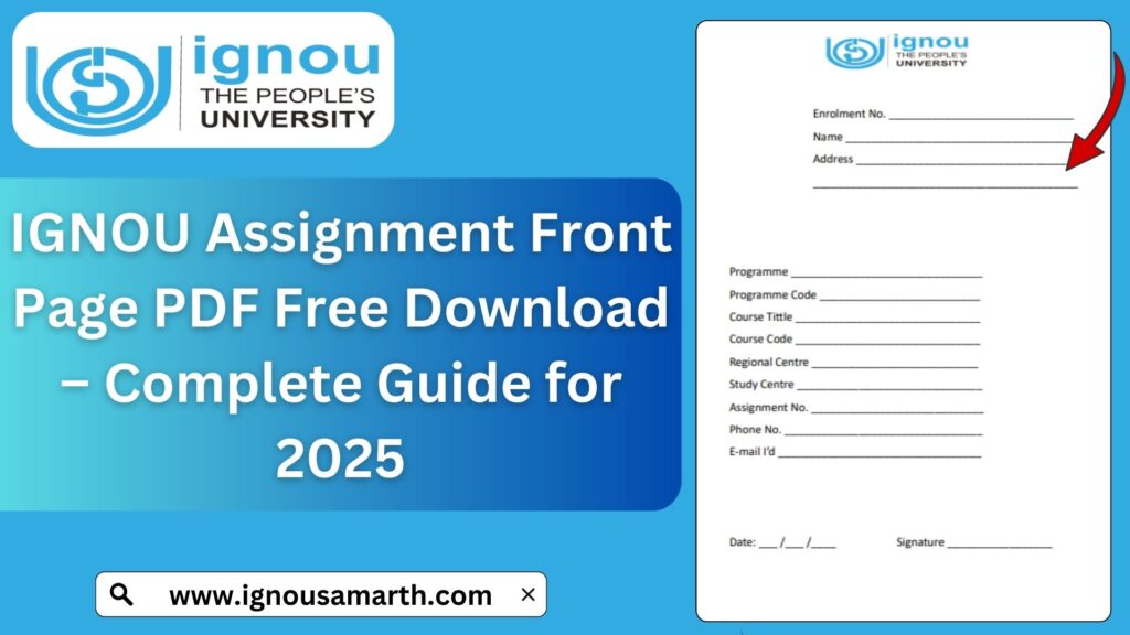 IGNOU Assignment Front Page PDF Free Download – Complete Guide for 2025
