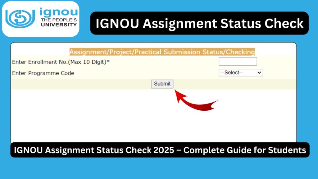 IGNOU Assignment Status Check 2025 – Complete Guide for Students