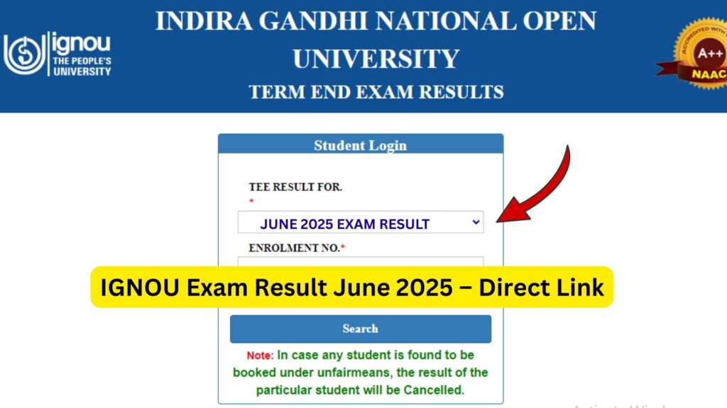 IGNOU Exam Result June 2025 – Complete Student Guide