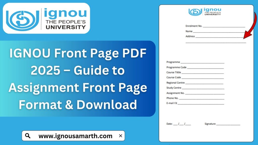 IGNOU Front Page PDF 2025 – Guide to Assignment Front Page Format & Download