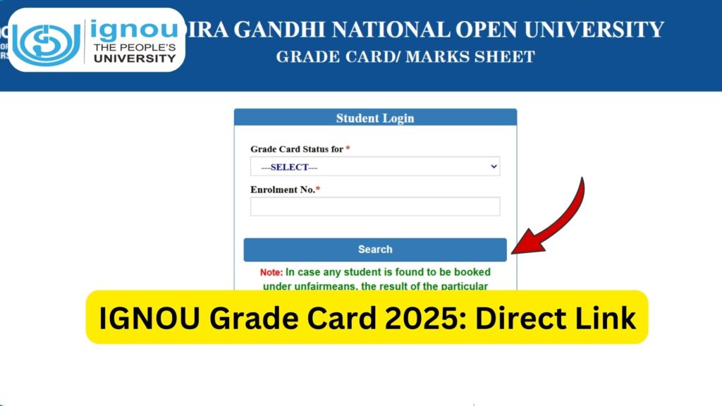 IGNOU Grade Card 2025: Complete Guide to Check Your Status