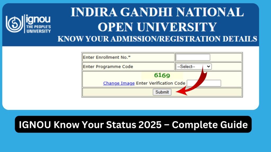 IGNOU Know Your Status 2025 – Complete Guide