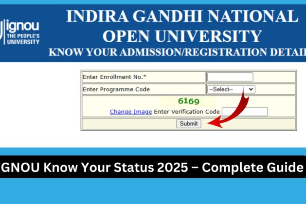 IGNOU Know Your Status 2025 – Complete Guide
