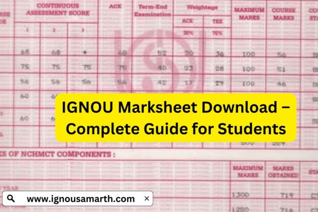 IGNOU Marksheet Download – Complete Guide for Students