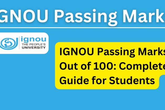 IGNOU Passing Marks Out of 100: Complete Guide for Students