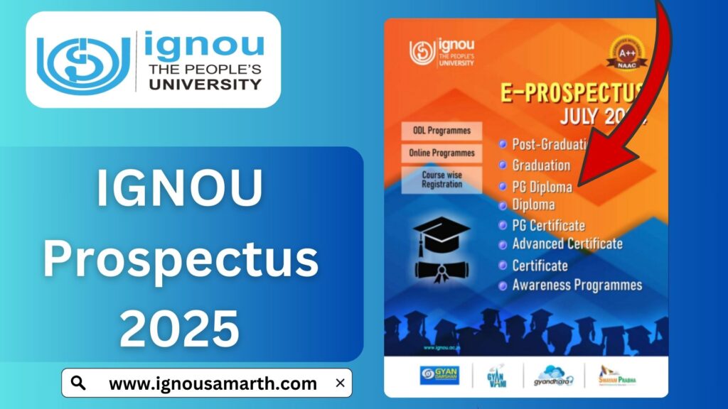 IGNOU Prospectus 2025 – Complete Guide & Download Information