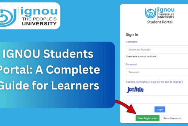 IGNOU Students Portal: A Complete Guide for Learners