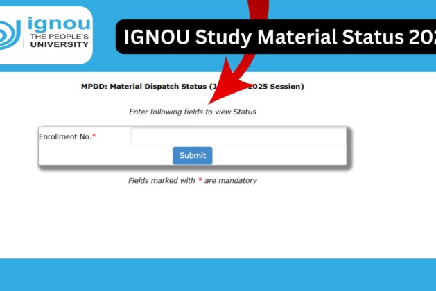 IGNOU Study Material Status 2025: A Complete Guide