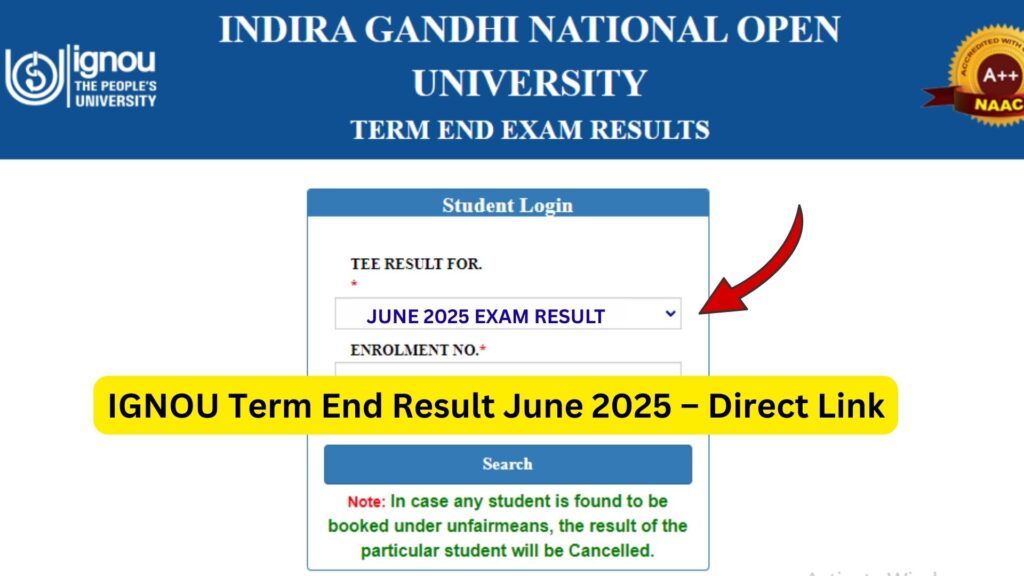 IGNOU Term End Result June 2025 – Complete Guide for Students