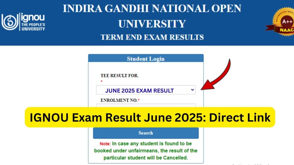 IGNOU Exam Result June 2025 – Complete Details, Steps to Check, and Important Information
