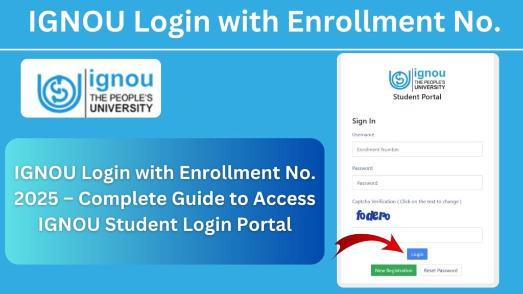 IGNOU Login with Enrollment No. 2025 – Complete Guide to Access IGNOU Student Login Portal
