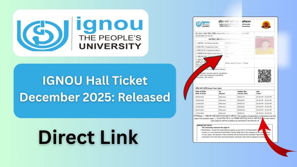 IGNOU Exam Hall Ticket December 2025: Complete Guide for Students