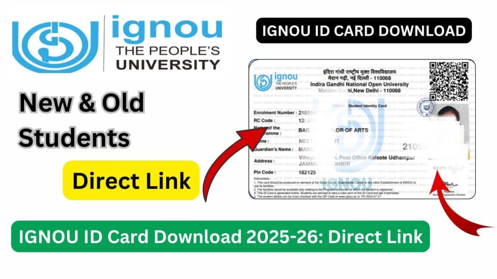 IGNOU ID Card Download with Enrollment No: Complete Guide for Students